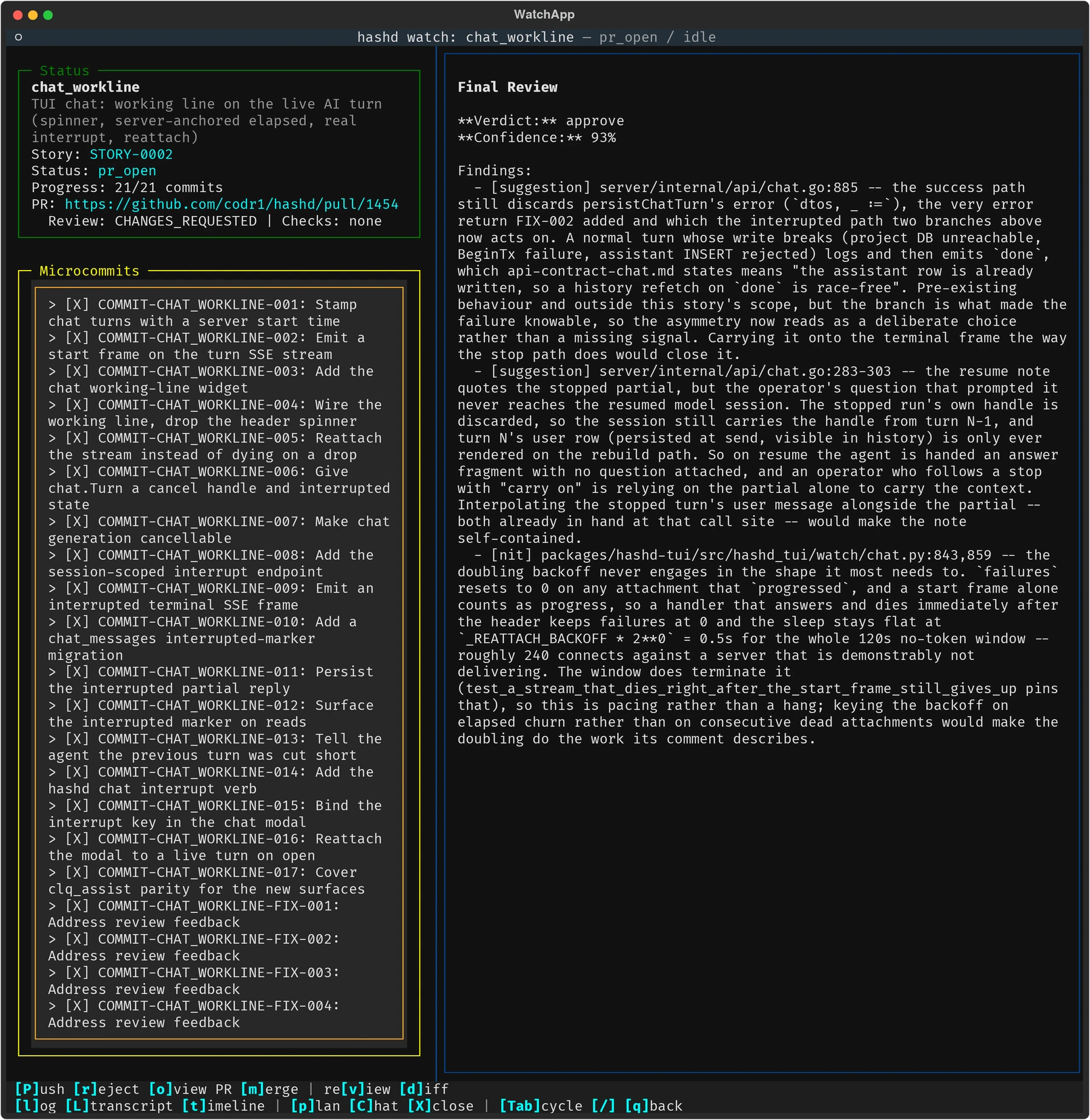 hashd watch showing a workstream with 21 micro-commits and a final review verdict