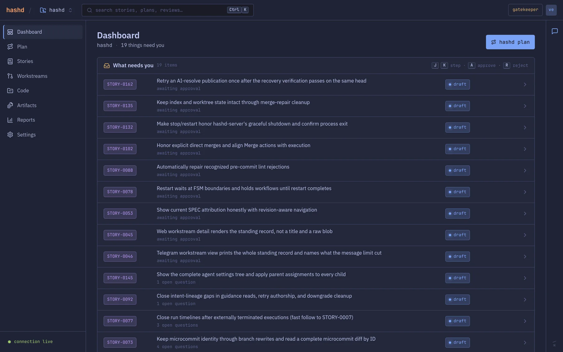 The web dashboard's What needs you queue